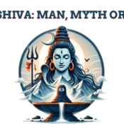 Who is Shiva: Man, Myth or Divine?